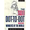 1000 Dot-To-Dot Book Wonders of the World for Kids & Adults