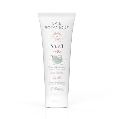 NEW - Baie Botanique Soleil B?b? Tube - Organic Non-Toxic Mineral Baby & Children Sunscreen SPF 50 - Sunflower & Jojoba - Unscented - Natural - Vegan - No White Cast - Reef Safe - UVA/UVB - 240g