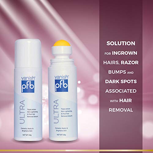 PFB Vanish Ultra with Chromabright & Shitake Mushroom, Triple Action Dark Spot Remover, Ingrown Hair & Razor Bump Stopper, Roll-On Skin Care Treatment, 93g ? New Formula