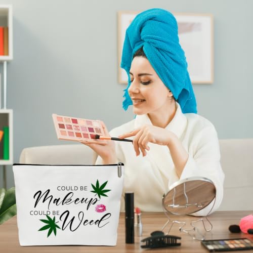 Makeup Bag for Women Might Be Makeup Might Be Weed, Marijuana Weed Gift for Women Sister Besties Coworker Friends Birthday Gift Toiletry Cosmetic Bag, Zipper Travel Organizer Pouch -FS293