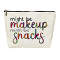 Might Be Makeup Might Be Snacks Cosmetic Bags - Christmas & Birthday Gifts for Women Friendship Makeup Bag (Snacks 1)