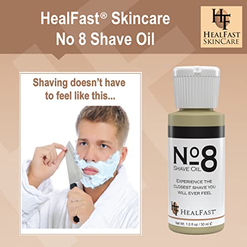 HealFast No 8 Shaving Oil 1 Oz ? Premium Shave Oil for Men & Women ? Blended with Pure Aromatic Essentials to Soften Hair & Cleanse the Pores ? Prevents Razor Drag and Burn & Ingrowns