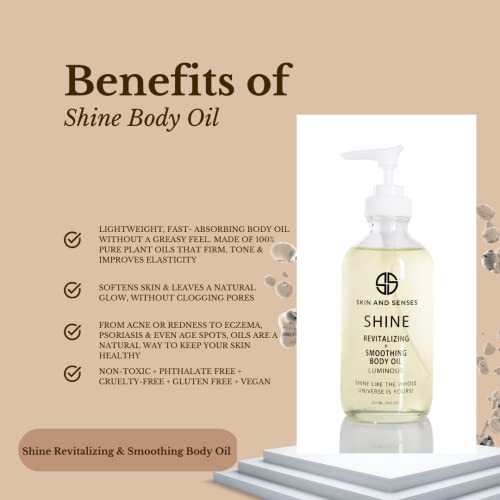 Skin And Senses Shine