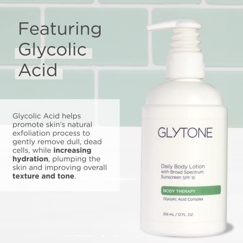 Glytone Daily Body Lotion with SPF 15?Broad Spectrum Sunscreen Moisturizer for Body ?Spf Lotion with Glycolic Acid & Shea Butter ? Sensitive Skin Sun Screen ? Gives Non Greasy Sun Protection ? 12 oz