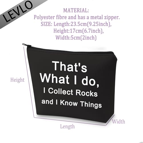 LEVLO Funny Geologist Gifts That's What I Do I Collect Rocks and I Know Things Makeup Bags Geology Rock Collector Bags (I Collect Rocks-black)