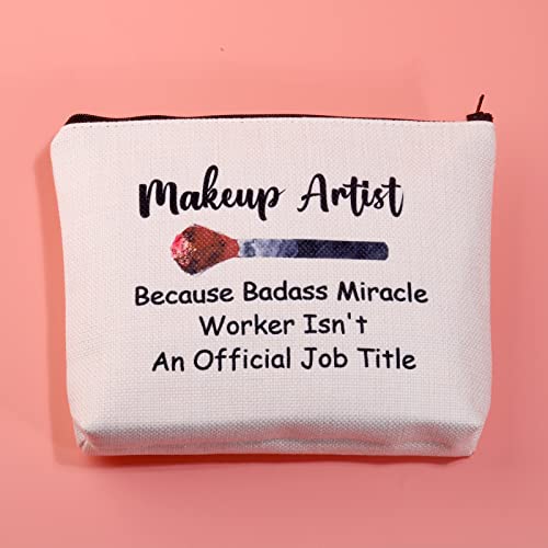 JXGZSO Makeup Artist Gift Because Badass Miracle Worker Isn't An Official Job Title Beautician Makeup Bag Gift For Esthetician Cosmetologist