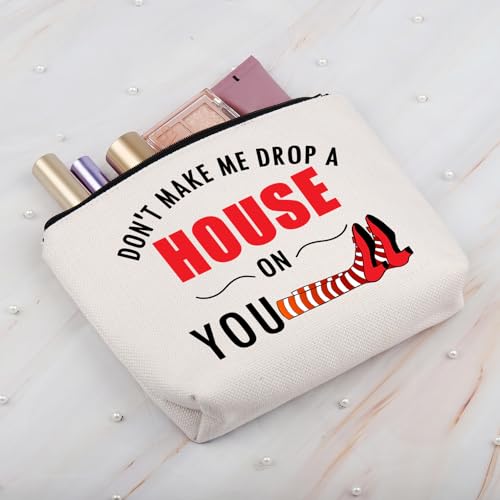 BDPWSS Don't Make Me Drop a House On You Wizard Fans Makeup Bag for Women Friend (Drop a house bag)