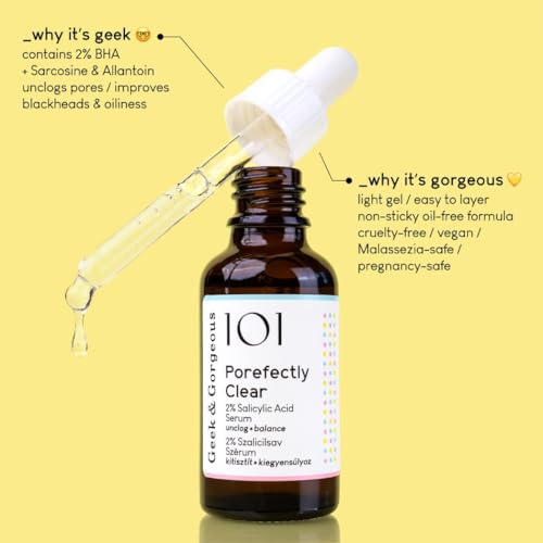 Geek & Gorgeous ? Porefectly Clear ? Lightweight Gel Exfoliant with 2% Salicylic Acid (BHA) & Sarcosine ? Helps Unclog Pores & Reduce Excess Oil ? For Oily & Combination Skin ? 1 oz