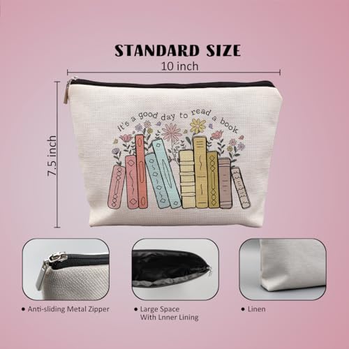 Book Lovers Makeup Bag, Gifts for Readers, It's a Good Day to Read a Book Cosmetic Bag