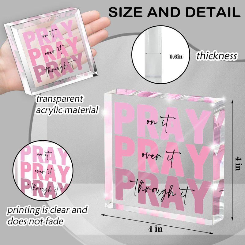 Inspirational Christian Wall Plaque for Women - Pray Over It 4x4 Inch Acrylic Decor