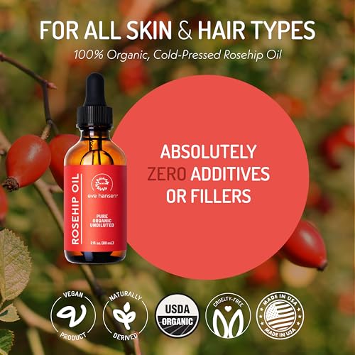 Eve Hansen Rosehip Oil for Face & Skin ? Organic Cold-Pressed Rosehip Seed Oil | Hydrating & Fast-Absorbing Moisturizer | 2oz