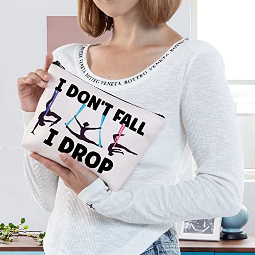 BWWKTOP Aerialist Cosmetic Makeup Bag Aerial Yoga Gifts I Don't Fall I Drop Aerial Dancer Makeup Zipper Pouch Bag Aerial Silk Gifts (I Don't Fall)