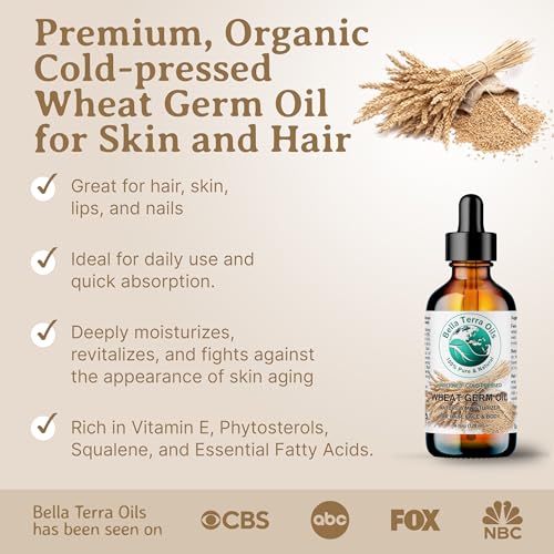 Bella Terra Oils - Organic Wheat Germ Oil 8 oz - Premier Vitamin E Oil for Face, Unveiling Beauty with Vitamin C, Natural Source of Vitamin E for Skin Care
