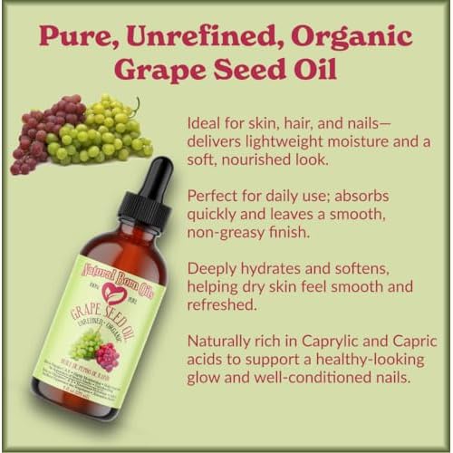 Natural Born Oils Grape Seed Oil, 8 oz, Organic, Cold?Pressed, Antioxidant?Rich, Skin Hydration, Hair Shine Enhancer
