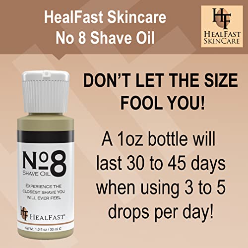 HealFast No 8 Shaving Oil 1 Oz ? Premium Shave Oil for Men & Women ? Blended with Pure Aromatic Essentials to Soften Hair & Cleanse the Pores ? Prevents Razor Drag and Burn & Ingrowns