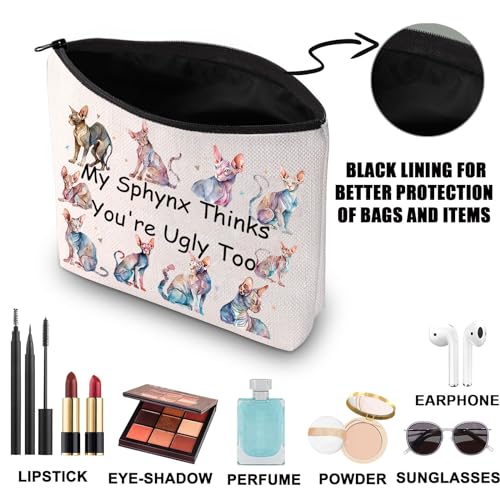 JNIAP Sphynx Cat Makeup Bag - Hairless Cat Lover Gifts - My Sphynx Thinks You're Ugly Too