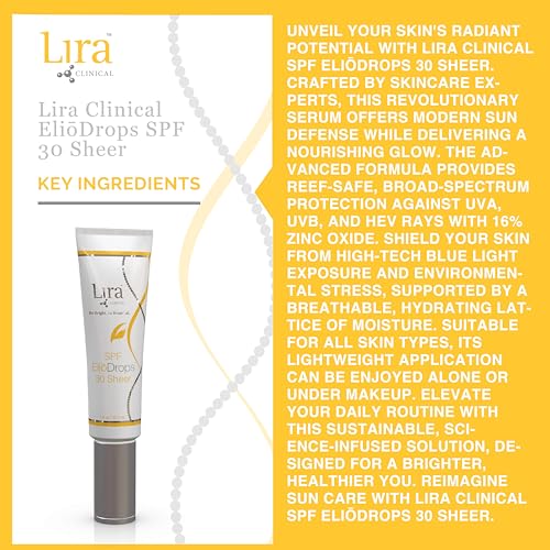 Lira Clinical Eli?Drops SPF 30 Sheer - 1 fl oz - 16% Zinc Oxide Tinted Physical Sunscreen for Face - UVA/UVB/HEV Broad Spectrum & Reef Safe Sunscreen Serum - for All Skin Types