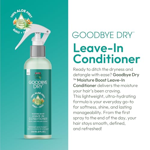 ORS Olive Oil Goodbye Dry Moisture Boost Leave-In Conditioner with Aloe, Mango & Papaya for all Hair Types and Textures 8 Ounces