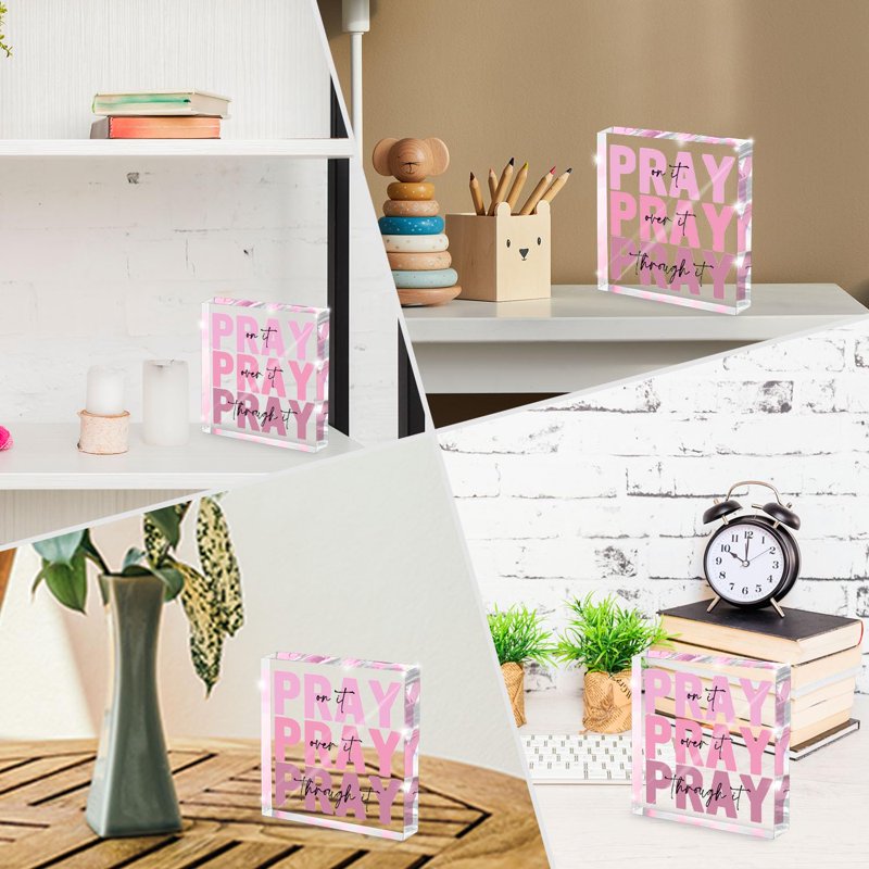 Inspirational Christian Wall Plaque for Women - Pray Over It 4x4 Inch Acrylic Decor