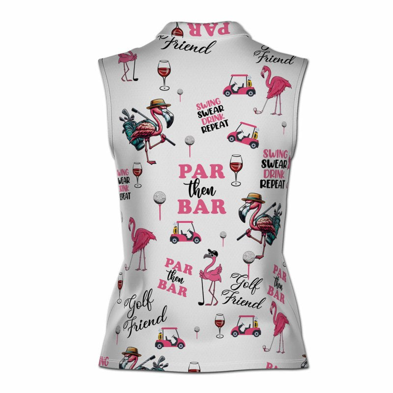Funny Flamingo Golfer Par Then Bar Women Sleeveless Polo XS-4XL (Variation: XS)