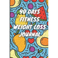 90-Day Weight Loss Journal - Daily Diet & Exercise Tracker Notebook