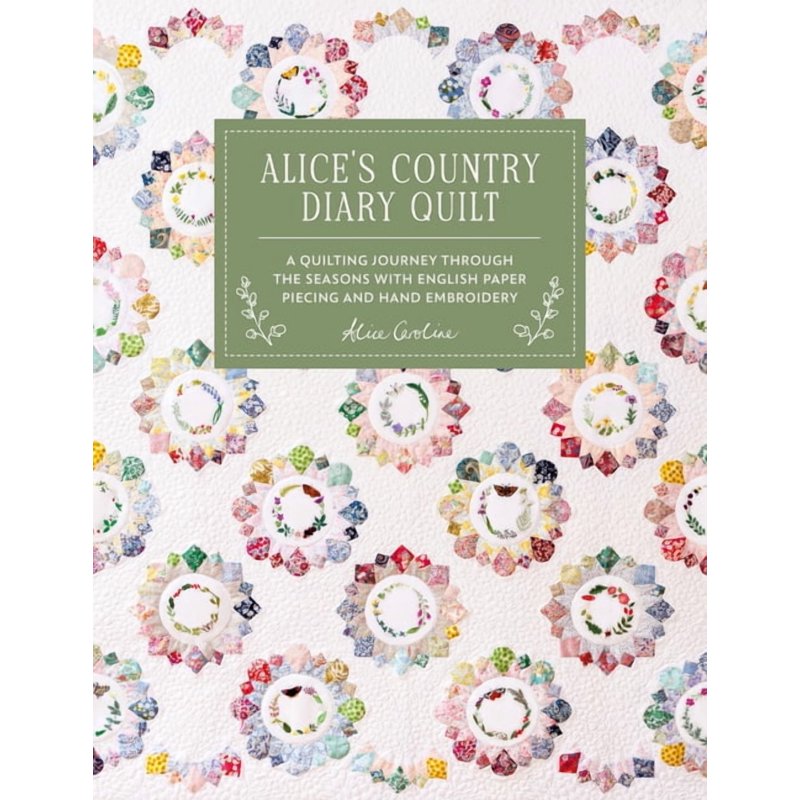 Heirloom Quilt Pattern Book with Embroidery & EPP Techniques - Alice's Country Diary