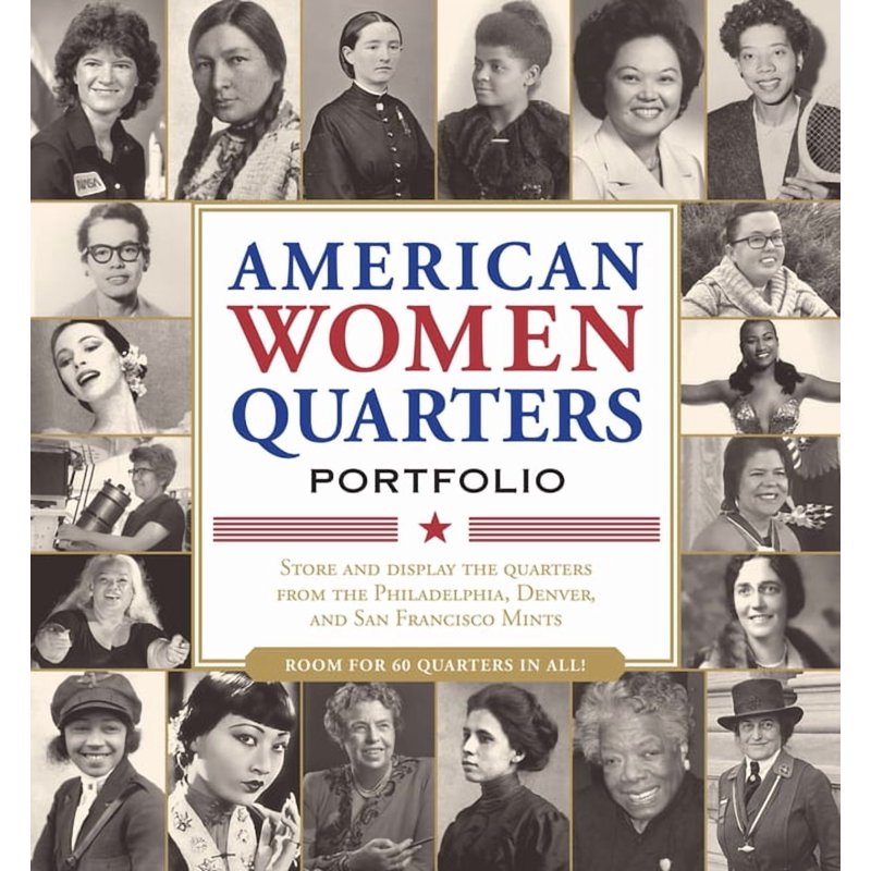 American Women Quarters Collector's Portfolio Hardcover - Store All Series Quarters