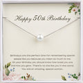 Happy 50th Birthday Pearl Necklace Gift for Grandma - Silver or Gold Chain