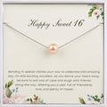 Sweet 16 Pearl Necklace Gift for Daughter and Niece - Silver or Gold Chain Variations