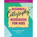 Kids Calligraphy Workbook for Beginners - Step-by-Step Art Practice