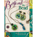Jewelry Making Book with Mixed Media Techniques - Beyond the Bead