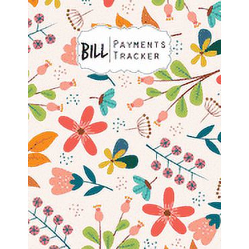 Bill Payment Tracker Notebook - Monthly Checklist, Payment Schedule, 9 Years