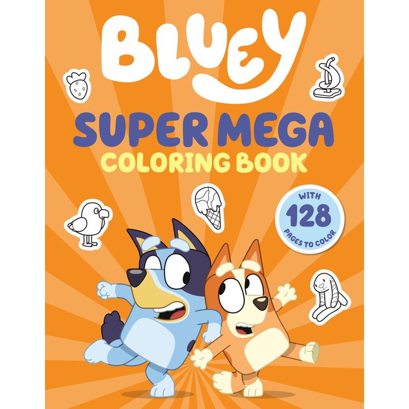 Bluey Coloring Book for Kids - 128 Pages of Favorite Adventures