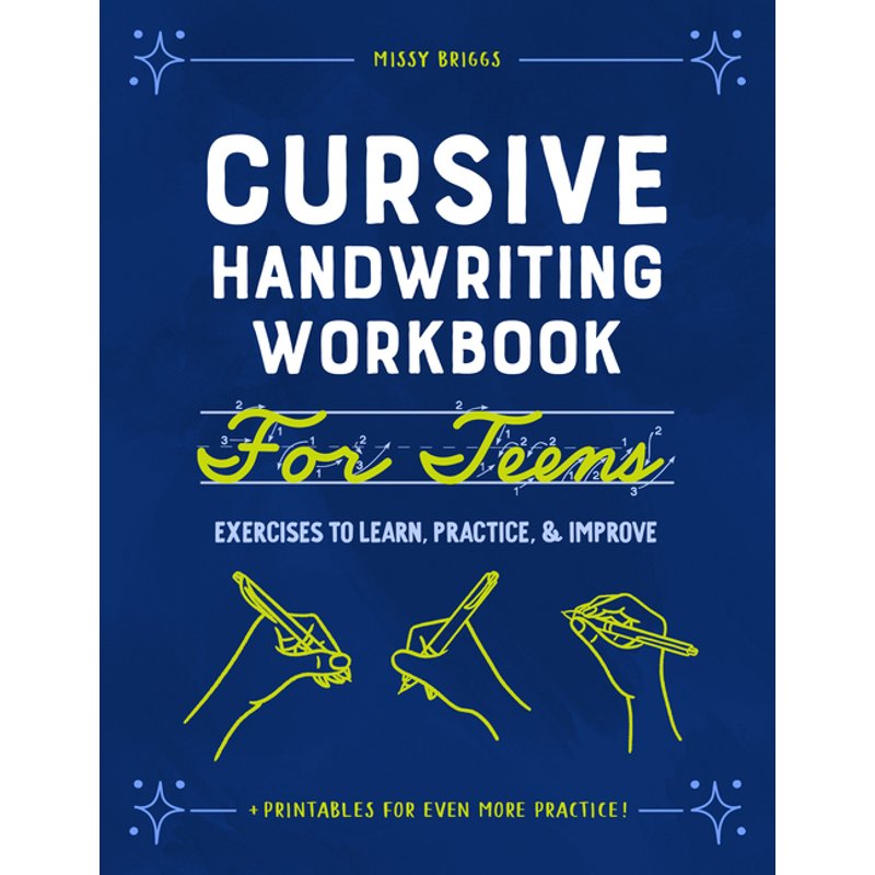 Cursive Handwriting Workbook for Teens - Practice Exercises & Tips