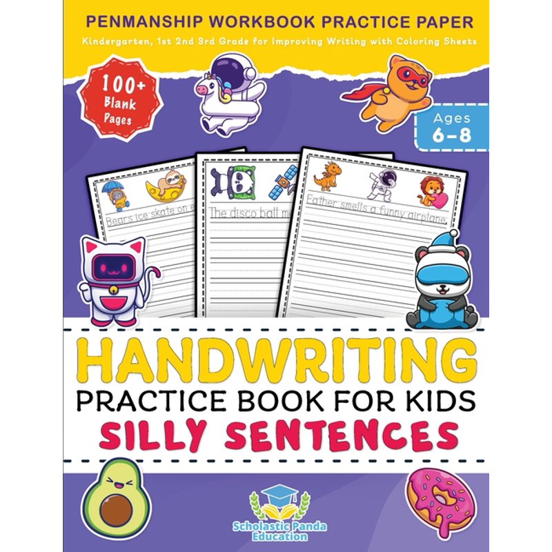 Kids Handwriting Practice Book with Silly Sentences for Kindergarten to 3rd Grade