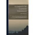 Chinese Grammar Book Hardcover with Characters & Colloquial Medium