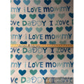 Printed Fleece Fabric I Love Daddy I Love Mommy Blue 58 Inch Wide Yardage