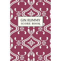 Gin Rummy Score Book - 6x9, 110 Pages, Card Game Scoring Journal