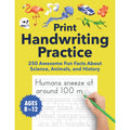 Kids Handwriting Practice Workbook with Science, Animals & History Facts