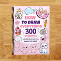 Kids Drawing Book with 300 Step-by-Step Art Activities - Spiral Bound