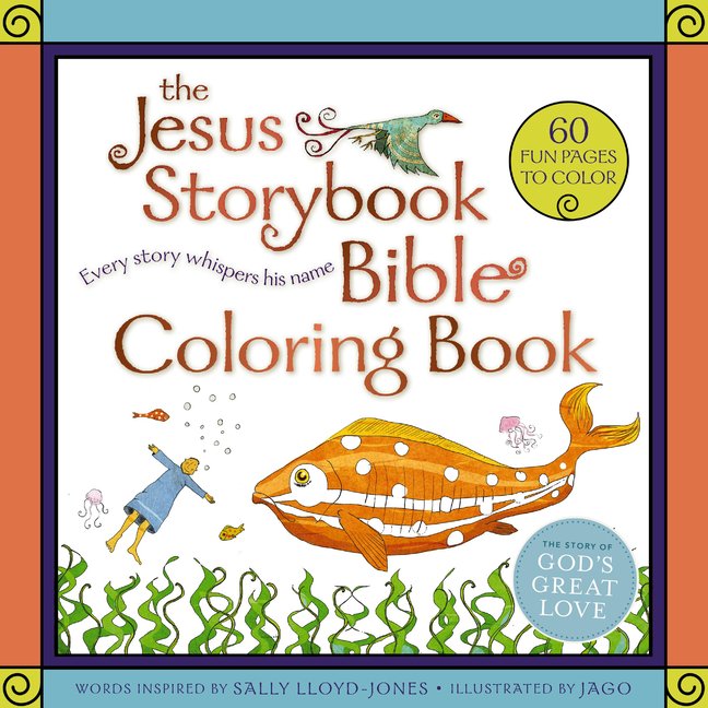 Kids Bible Coloring Book - Jesus Storybook Bible for Ages 4-8, 60 Pages