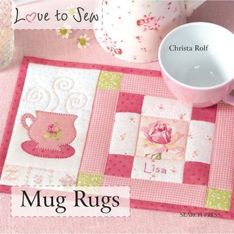 Pre-Owned Sewing Book: Mug Rugs Craft Guide for Patchwork & Quilting