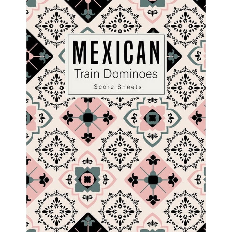 Mexican Train Dominoes Score Sheets - Large 8.5x11 Tally Book for Family & Competitive Play