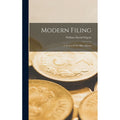 9.8' Colorful Modern Filing: A Textbook On Office System (Hardcover) - William David Wigent