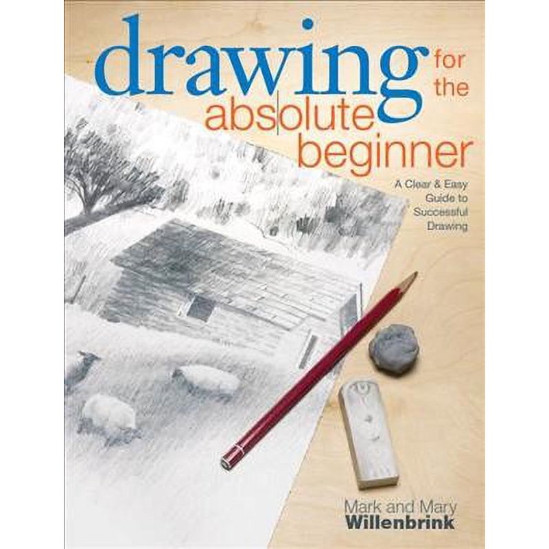 Drawing for Absolute Beginners Book - Art & Sketching Guide