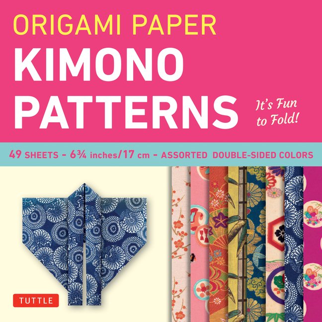 Origami Paper with Kimono Patterns - 48 Sheets, 6 3/4" Squares