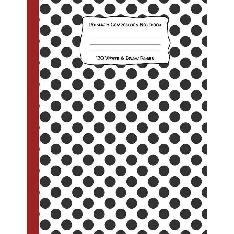 Primary Composition Notebook 120 Write & Draw Pages for Kids & Dalmatians