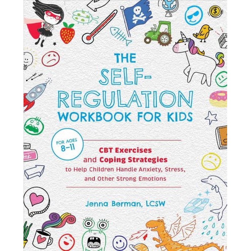Self-Regulation Workbook for Kids - CBT Exercises & Emotional Coping Strategies