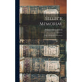 Selleck Memorial: With Collateral Connections (Hardcover) - 6.56", Colorful