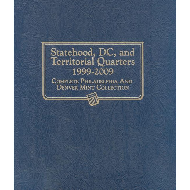 Coin Collection Album for Statehood, D.C. & Territorial Quarters 1999-2009